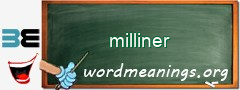 WordMeaning blackboard for milliner